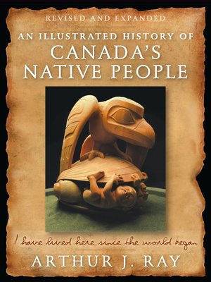 cover image of Illustrated History of Canada's Native People